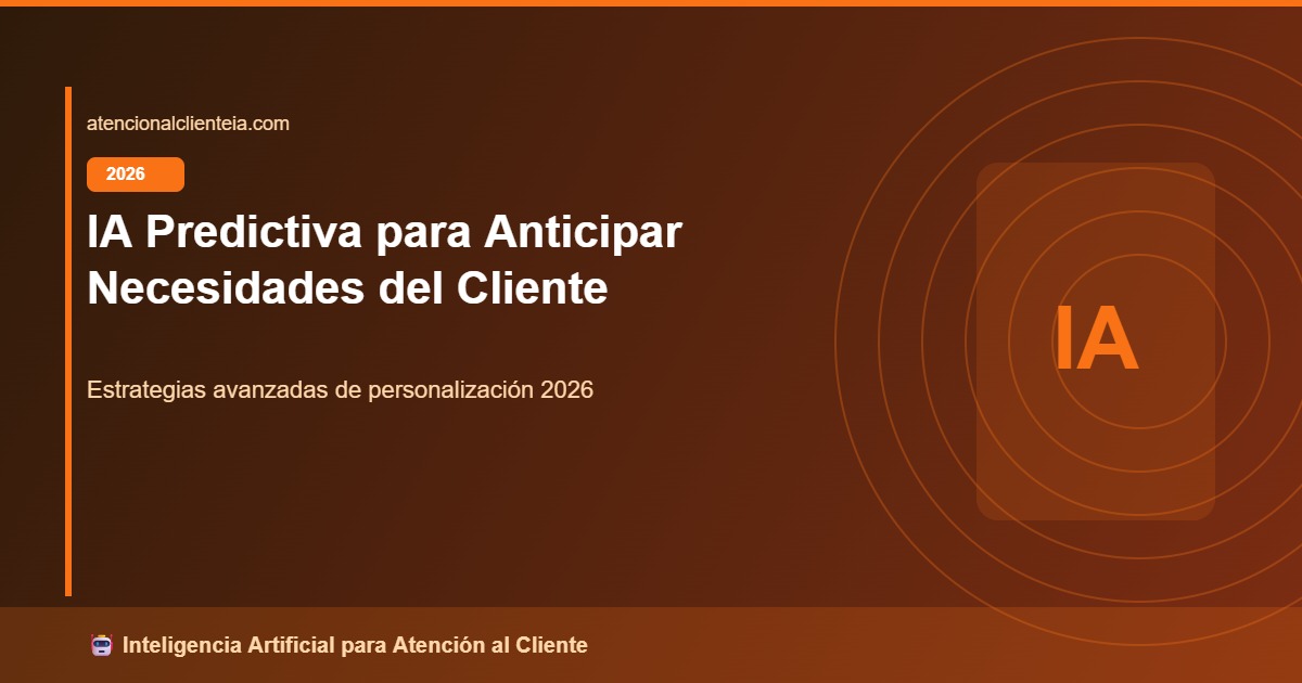Métricas IA Atención al Cliente: KPIs y ROI Chatbot